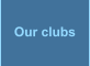 Our clubs